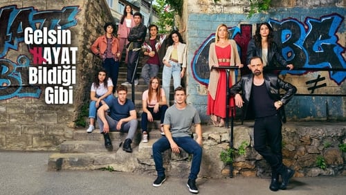 Gelsin Hayat Bildiği Gibi 1.Bölüm izle