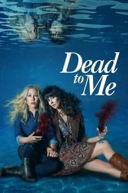 Dead to Me izle 