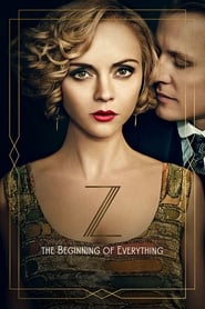 Z: The Beginning of Everything izle 