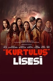 Kurtuluş Lisesi izle 